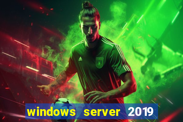 windows server 2019 iso pt-br download